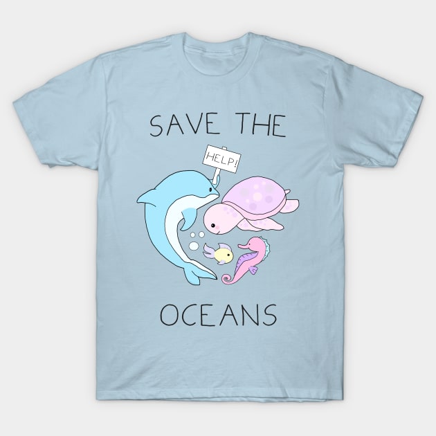 Save The Oceans T-Shirt by Danielle